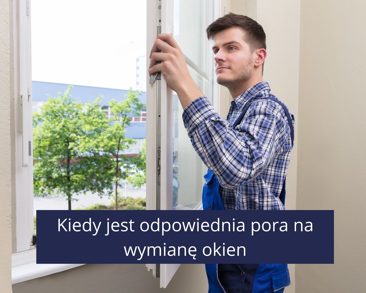 Kiedy jest odpowiednia pora na wymianę okien